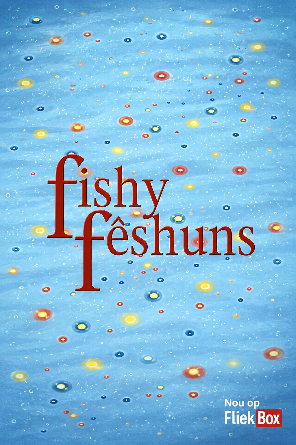 Fishy Fêshuns