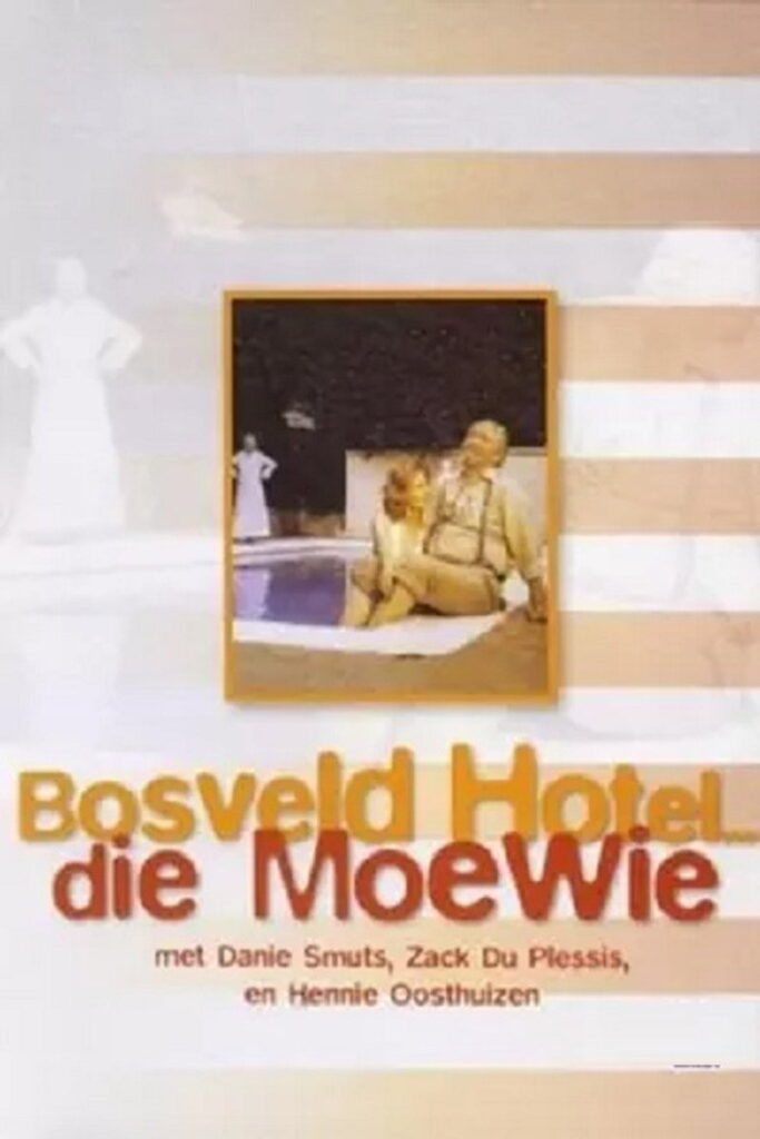 Bosveld Hotel … Die Moewie