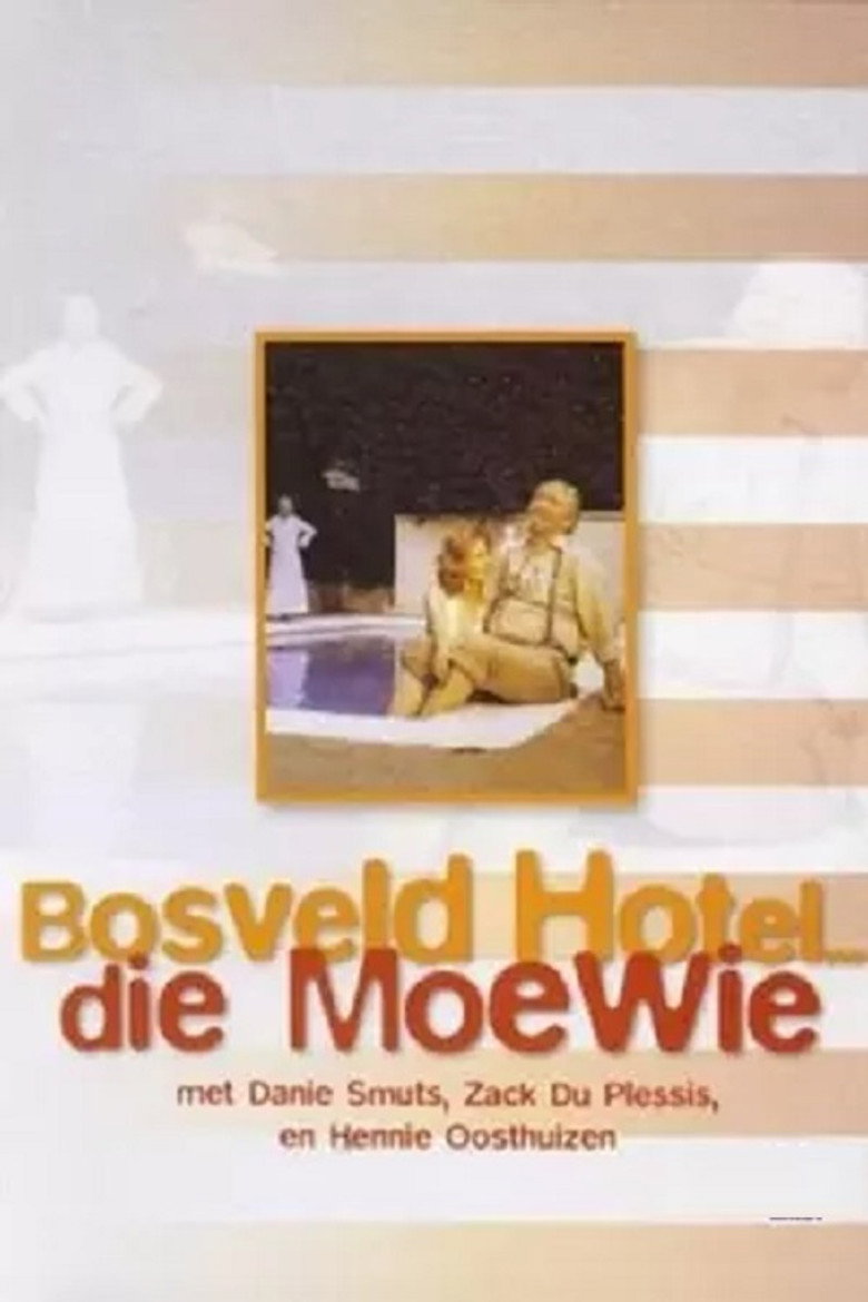 Bosveld Hotel … Die Moewie